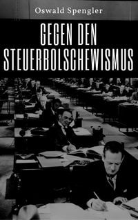 Produktbild: Gegen den Steuerbolschewismus