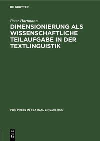 Produktbild: Dimensionierung als wissenschaftliche Teilaufgabe in der Textlinguistik