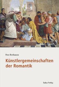 Produktbild: K&uuml;nstlergemeinschaften der Romantik