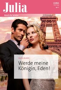 Produktbild: Werde meine K&ouml;nigin, Eden!