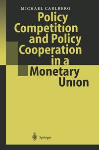 Produktbild: Policy Competition and Policy Cooperation in a Monetary Union