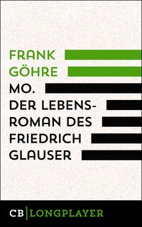 Produktbild: Mo. Der Lebensroman des Friedrich Glauser