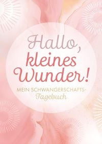 Produktbild: Hallo, kleines Wunder!