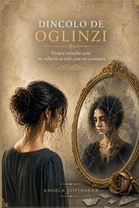 Produktbild: Dincolo De Oglinzi