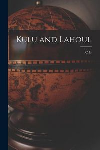 Produktbild: Kulu and Lahoul