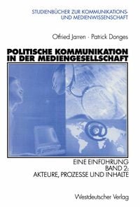 Produktbild: Politische Kommunikation in der Mediengesellschaft