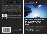 Produktbild: Modelo de identificaci&oacute;n de la situaci&oacute;n de los Krishi Vigyan Kendra en India