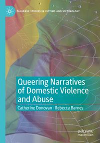 Produktbild: Queering Narratives of Domestic Violence and Abuse