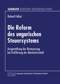 Bild vom Artikel Die Reform des ungarischen Steuersystems vom Autor Roland Felkai