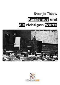 Produktbild: Rassismus und die richtigen Worte