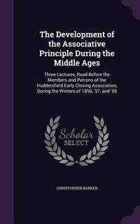 Produktbild: The Development of the Associative Principle During the Middle Ages