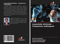 Produktbild: Isosorbide dinitrate - Compresse sublinguali