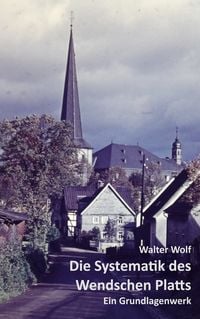 Produktbild: Die Systematik des Wendschen Platts