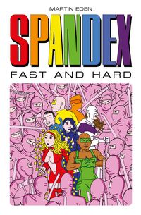 Produktbild: Eden, M: Spandex - Fast and Hard