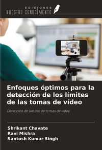 Produktbild: Enfoques &oacute;ptimos para la detecci&oacute;n de los l&iacute;mites de las tomas de v&iacute;deo