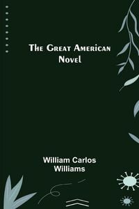Produktbild: The Great American Novel