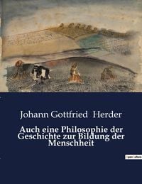 Produktbild: Auch eine Philosophie der Geschichte zur Bildung der Menschheit