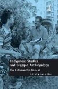 Produktbild: Indigenous Studies and Engaged Anthropology
