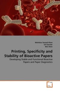 Produktbild: Khan, M: Printing, Specificity and Stability of Bioactive Pa