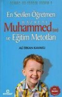 Produktbild: En Sevilen &Ouml;gretmen Hz. Muhammed s.a.v ve Egitim Metotlari