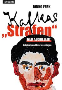 Produktbild: Kafkas "Strafen" neu ausgelegt