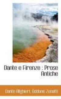 Produktbild: Dante E Firenze: Prose Antiche