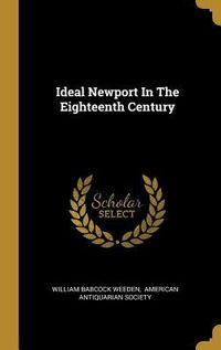 Produktbild: Ideal Newport In The Eighteenth Century