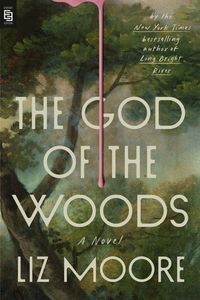 Bild vom Artikel The God of the Woods vom Autor Liz Moore