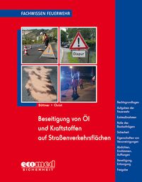 Produktbild: Beseitigung von &Ouml;l und Kraftstoffen auf Stra&szlig;enverkehrsfl&auml;chen