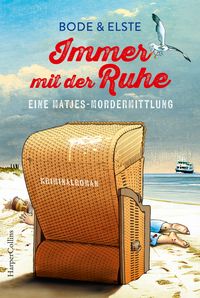 Produktbild: Immer mit der Ruhe &ndash; Eine Matjes-Mordermittlung