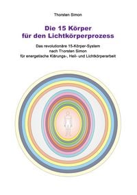 Produktbild: Die 15 K&ouml;rper f&uuml;r den Lichtk&ouml;rperprozess