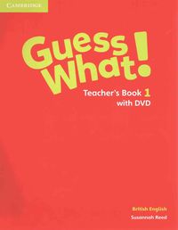 Produktbild: Reed, S: Guess What! Level 1 Teacher's Book with DVD British
