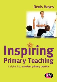 Produktbild: Hayes, D: Inspiring Primary Teaching