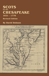 Produktbild: Scots on the Chesapeake, 1621-1776. Revised Edition