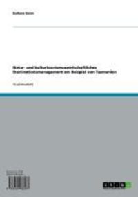 Produktbild: Natur- und kulturtourismuswirtschaftliches Destinationsmanagement am Beispiel von Tasmanien