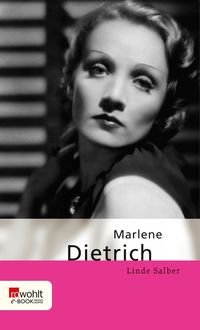 Bild vom Artikel Marlene Dietrich vom Autor Linde Salber