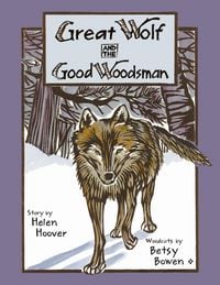 Produktbild: Great Wolf and the Good Woodsman