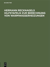 Produktbild: Hermann Recknagels Hilfstafeln zur Berechnung von Warmwasserheizungen