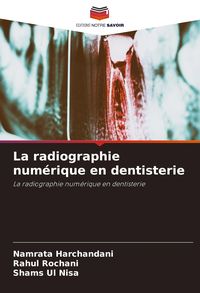 Produktbild: La radiographie num&eacute;rique en dentisterie