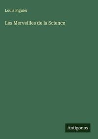 Produktbild: Les Merveilles de la Science