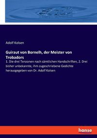 Produktbild: Guiraut von Bornelh, der Meister von Trobadors