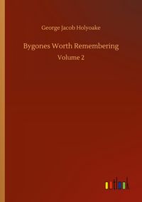 Produktbild: Bygones Worth Remembering