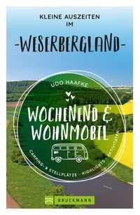 Produktbild: Wochenend & Wohnmobil Kleine Auszeiten im Weserbergland