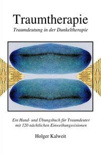 Produktbild: Traumtherapie. Traumdeutung in der Dunkeltherapie