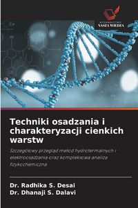Produktbild: Techniki osadzania i charakteryzacji cienkich warstw