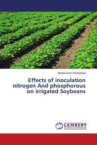 Produktbild: Effects of inoculation nitrogen And phosphorous on irrigated Soybeans