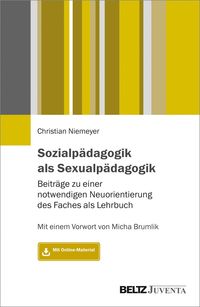 Bild vom Artikel Sozialpädagogik als Sexualpädagogik vom Autor Christian Niemeyer