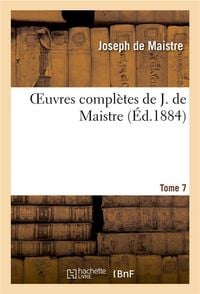 Produktbild: Oeuvres Compl&egrave;tes de J. de Maistre. Tome 7