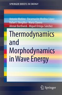 Produktbild: Thermodynamics and Morphodynamics in Wave Energy