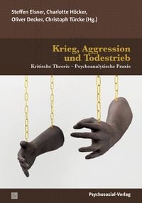 Produktbild: Krieg, Aggression und Todestrieb